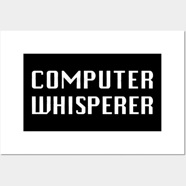 Computer Whisperer Wall Art by bosssirapob63